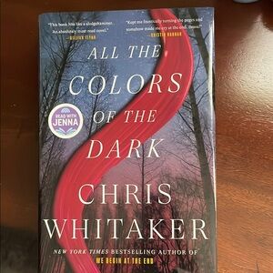 All the Colors of the Dark Book by Chris Whitaker hardcover.